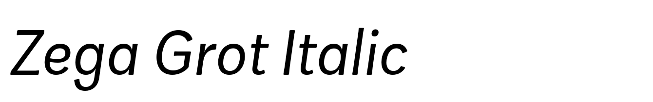 Zega Grot Italic